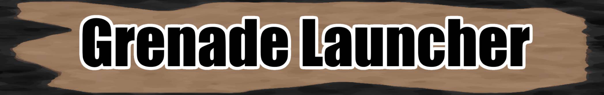 Скриншот мода Grenade Launcher #2470